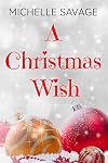 A Christmas Wish (Forever Safe Christmas II)