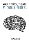 Manual de Técnicas y Preguntas Psicoterapéuticas (Spanish Edition)