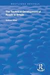 The Technical Development of Roads in Britain