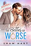 For Better or Worse