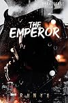 The Emperor