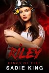 Riley: An Insta Love Firefighter Romance (Kings of Fire Book 4)