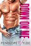 Down On Me: Insta Love Vegas Romance (Dirty Second Chances Book 2)