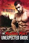 The Mountain Man's Unexpected Bride (Matrimony Alaska Book 3)