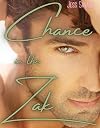 Chance in the Zak (Good in the Zak Series Book 3)