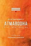 Adi Shankaracharya's Atmabodha: Self Realisation