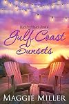 Gulf Coast Sunsets (Blackbird Beach Book 4)