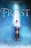 Frost: The Pendulum: Book Three