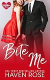 Bite Me (Mates and Mischief #1)