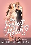 The Perfect Match: A Valentine's Day Novella