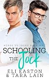 Schooling the Jock (Nerds vs Jocks, #1)