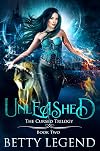 Unleashed: The Cursed Trilogy, Book Two