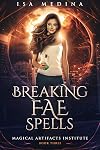 Breaking Fae Spells