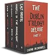 The Dublin Trilogy Deluxe Part 2 (The Bunny McGarry Collection)