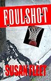 Foulshot: a Frank Renzi crime thriller (Frank Renzi crime thriller series Book 10)