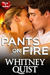 Pants on Fire: A Sweetville Story (Steamy in Sweetville Book 8)