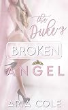 The Duke's Broken Angel