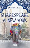 Shakespeare a New York (Italian Edition)