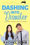Dashing into Disaster