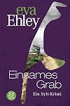 Einsames Grab: Ein Sylt-Krimi (Winterberg, Blanck und Kreuzer ermitteln 8) (German Edition)