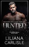 Hunted (The Alpha Collectors, #1)
