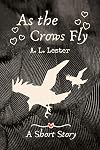 As the Crows Fly (Celtic Myths)