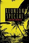 Reunion Special: A Novella