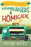 Hamburgers & Homicide: Poppy's Food Truck Mysteries #1