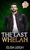 The Last Whelan: Whelan Brothers