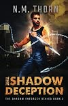 The Shadow Deception