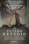 El último refugio (Memoria de la Historia) (Spanish Edition)