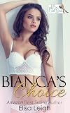 Bianca's Choice: The Virgin Call Girls