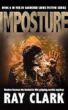 IMPOSTURE: Hunters become the hunted in this gripping murder mystery (The DI Gardener crime fiction series Book 6)