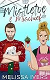 Mistletoe and Mischief