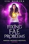 Fixing Fae Problems