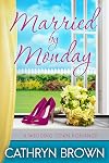 Married by Monday