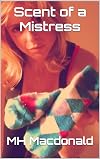 Scent of a Mistress (Modern Day Cinders Book 19)