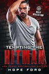 Tempting the Hitman