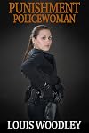 Punishment Policewoman: judicial corporal punishment for misbehaving women