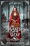 The Baker and the Wolf