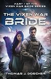 The Vixen War Bride (The Vixen War Bride Series)