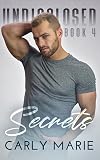 Secrets (Undisclosed, #4)
