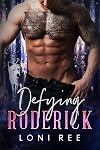 Defying Roderick