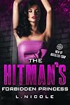 The Hitman's Forbidden Princess: Men of Ruthless Corp.