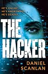 The Hacker: A gripping, addictive techno thriller with a shocking twist (The Ericka Blackwood Files Book 1)