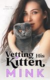Vetting His Kitten