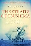 The Straits of Tsushima: An action-packed historical military adventure (Marcus Baxter Naval Thrillers Book 1