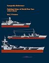 Fighting ships of World War Two 1937 - 1945. Volume V. France. (Navypedia reference. Fighting ships of World War Two.)