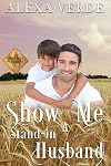 Show Me a Stand-in Husband (Cowboy Crossing Romances Book 9)