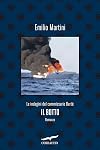 Il botto (Le indagini del commissario Berté vol. 12)
